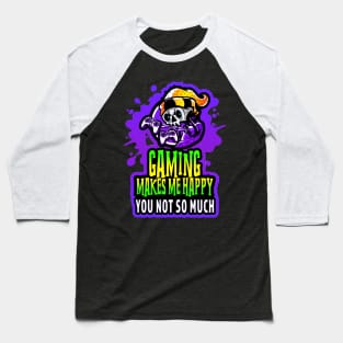 Gaming Makes Me Happy You Not So Much Purple Lime Baseball T-Shirt